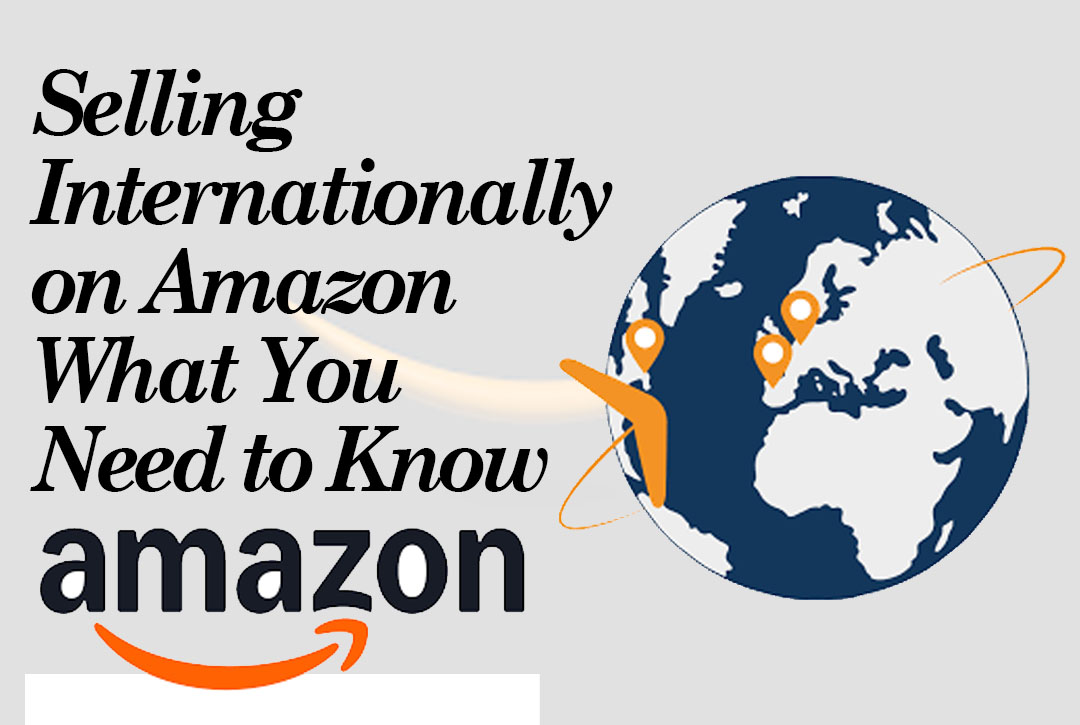 Read more about the article Amazon Global Selling: Key Strategies to Grow Beyond Borders