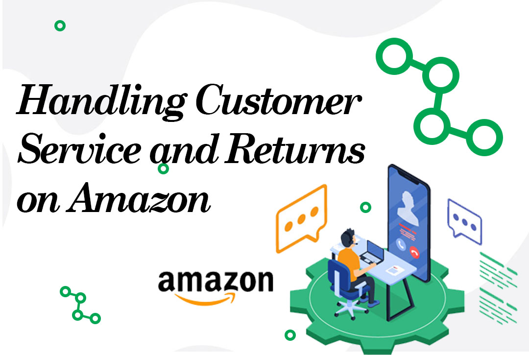 Read more about the article Amazon Returns for Sellers: Customer Service Made Easy