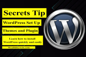 Read more about the article WordPress Setup: Secret Tips for Themes & Plugin