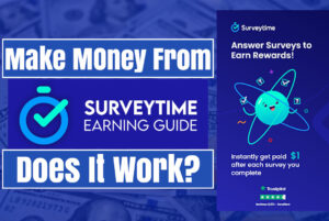Read more about the article Earn $1 Instantly per Survey on SurveyTime Step-by-Step Guide