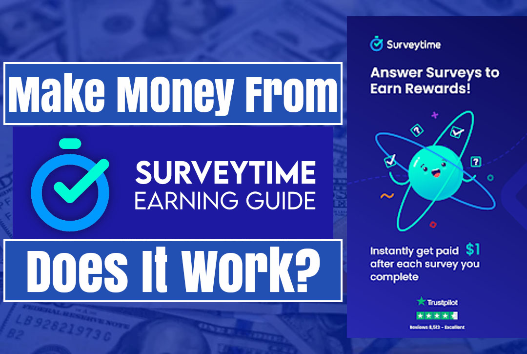 Read more about the article Earn $1 Instantly per Survey on SurveyTime Step-by-Step Guide