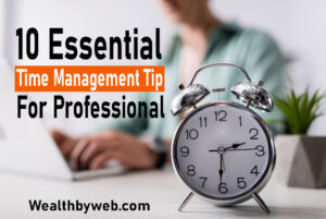 Read more about the article 10 Proven Time Management and Productivity Tips for Remote Workers