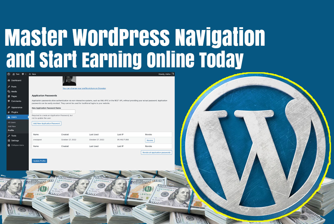Read more about the article Master WordPress Navigation and Start Earning Online Today