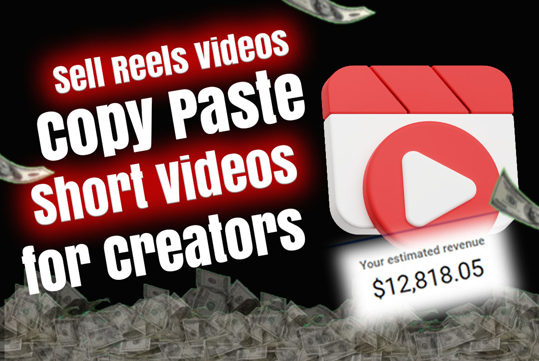 Read more about the article How to Sell Reels Videos: Copy Paste Short Videos for Creators