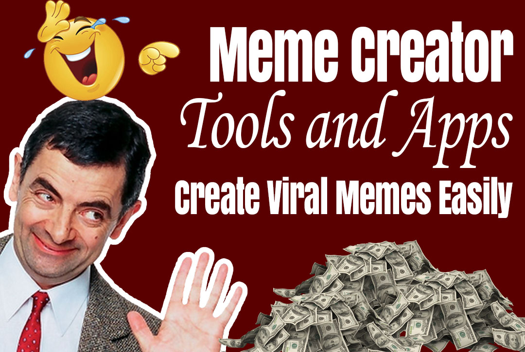 Read more about the article Meme Creator Tools and Apps in 2025 | Create Viral Memes Easily