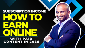 Read more about the article Subscription Income: How to Earn Online with Paid Content in 2026