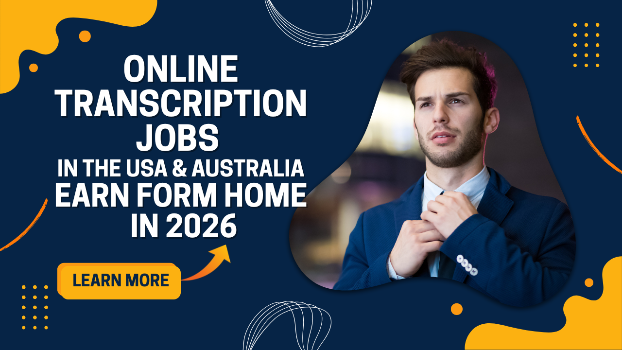 Read more about the article Online Transcription Jobs in the USA & Australia: Earn form Home